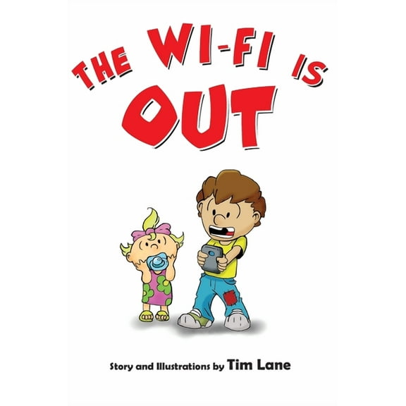 The Wi-Fi Is Out, (Hardcover)