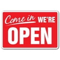 thumbnail image 1 of SignMission Z-1117-Come In Were Open 11 x 17 Po. Panneau d'Affaires Come In We Are Open, 1 of 1