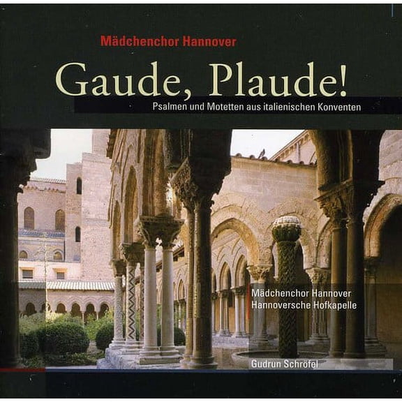 Gudrun Schrofel-Gatzmann - Gaude Plaude - Music & Performance - CD