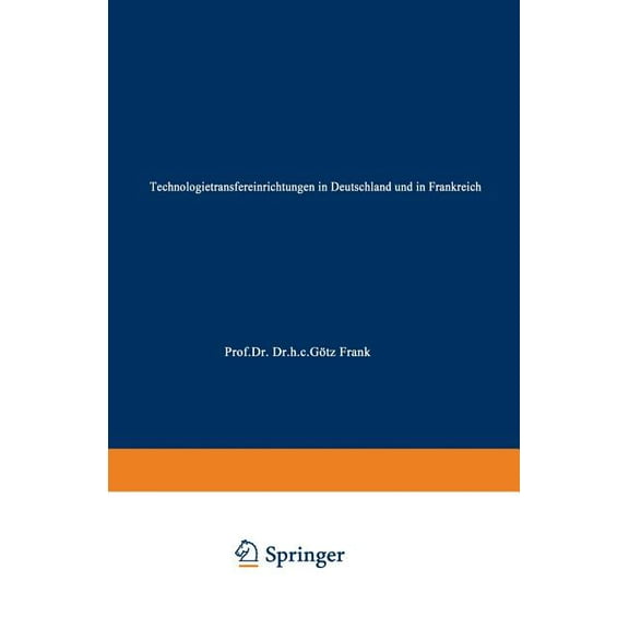 Duv Wirtschaftswissenschaft Technologietransfereinrichtungen in Deutschland Und in Frankreich, (Paperback)