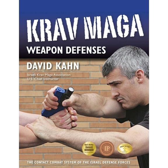 Krav Maga Weapon Defenses: The Contact Combat System of the Israel Defense Forces, (Paperback)