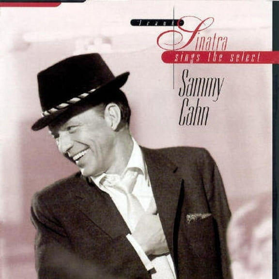 Frank Sinatra Sings the Select Sammy Cahn (CD) by Frank Sinatra