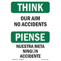 OSHA THINK Sign - Our Aim No Accidents Bilingual | Plastic Sign | Protect Your Business, Construction Site, Warehouse & Shop Area | Made in the USA