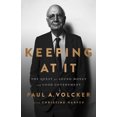 thumbnail image 2 of Pre-Owned Keeping at It: The Quest for Sound Money and Good Government (Paperback) 1541788303 9781541788305, 2 of 2