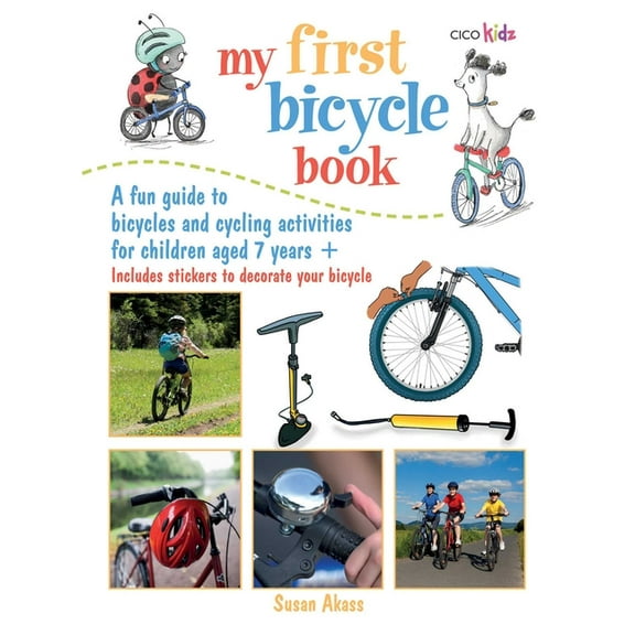 My First Bicycle Book : A fun guide to bicycles and cycling activities (Paperback)