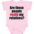 thumbnail image 3 of Inktastic Really My Relatives? Boys or Girls Baby Bodysuit, 3 of 5