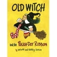 thumbnail image 1 of Old Witch and the Polka Dot Ribbon, 1 of 1
