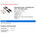 thumbnail image 2 of Rear Brake Pad Set - Compatible with 2007 - 2016 GMC Acadia 2008 2009 2010 2011 2012 2013 2014 2015, 2 of 2