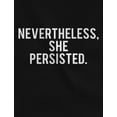 thumbnail image 2 of Nevertheless She Persisted Feminism Quotes Gifts Womens Rights Women T-Shirt Small Pink, 2 of 5