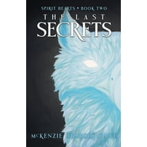 Spirit Hearts The Last Secrets, Book 2, (Paperback)