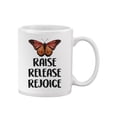 thumbnail image 2 of Raise, Release Rejoice Butterfly Mug - Smartprints Designs,, 2 of 4