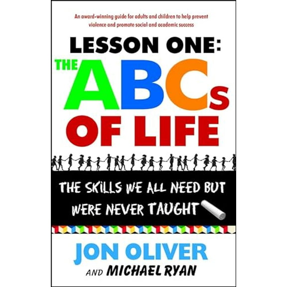 Pre-Owned Lesson One: The ABCs of Life: The Skills We All Need But Were Never Taught (Paperback) 0743237927 9780743237925
