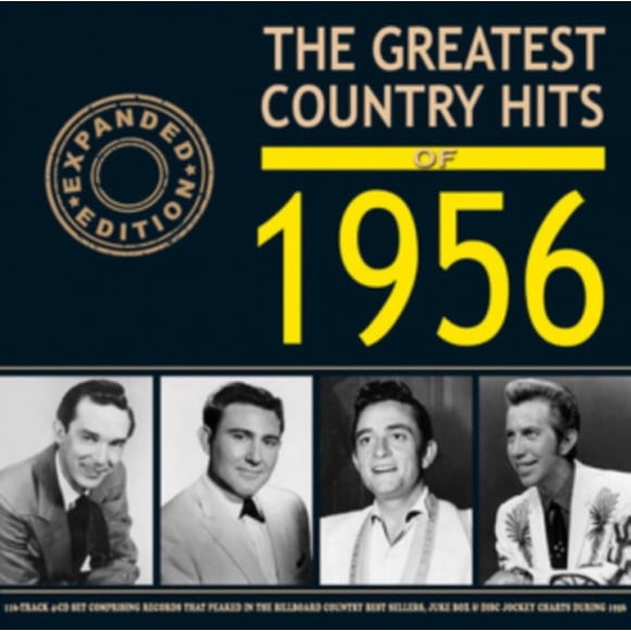 GREATEST COUNTRY HITS OF 1956 (Édition Élargie)