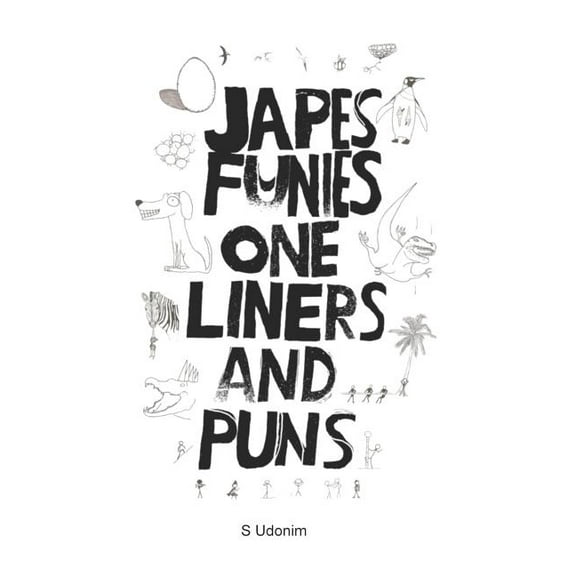 Japes Funies One Liners And Puns (Paperback)