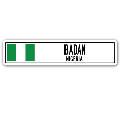 IBADAN NIGERIA Street Sign Nigerian flag city country road wall gift