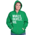 thumbnail image 4 of Worlds Okayest Kid Son Daughter Funny Zip Up Hoodie Men's Women's Brisco Brands S, 4 of 5