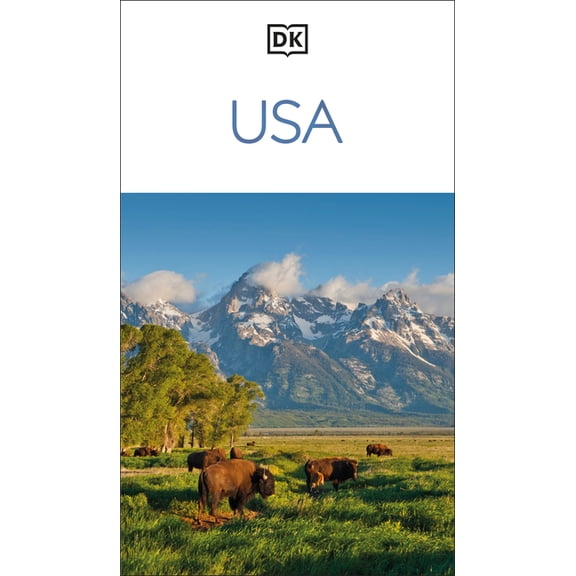 Travel Guide DK USA: Must-See Sights. Culture & History. Detailed Maps & Tours. Covers New York, Los Angeles, Las Vegas,, (Paperback)