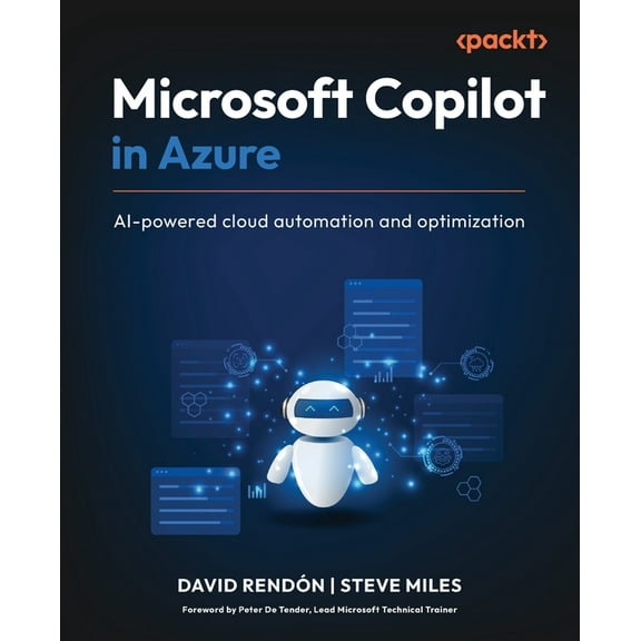 Microsoft Copilot in Azure: AI-powered cloud automation and optimization, (Paperback)
