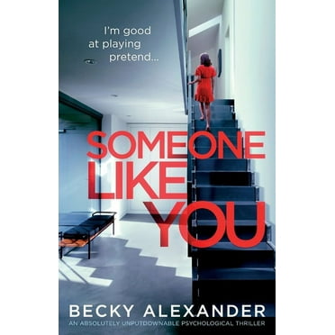 Someone Like You: An absolutely unputdownable psychological thriller, (Paperback)