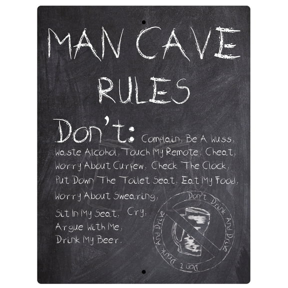 Aluminum Sign - Man Cave Rules Don't Drink & Drive