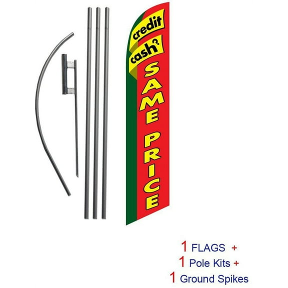 Cash or Credit Same Price gas station 15ft Feather Banner Swooper Flag Kit - INCLUDES 15FT POLE KIT w/GROUND SPIKE