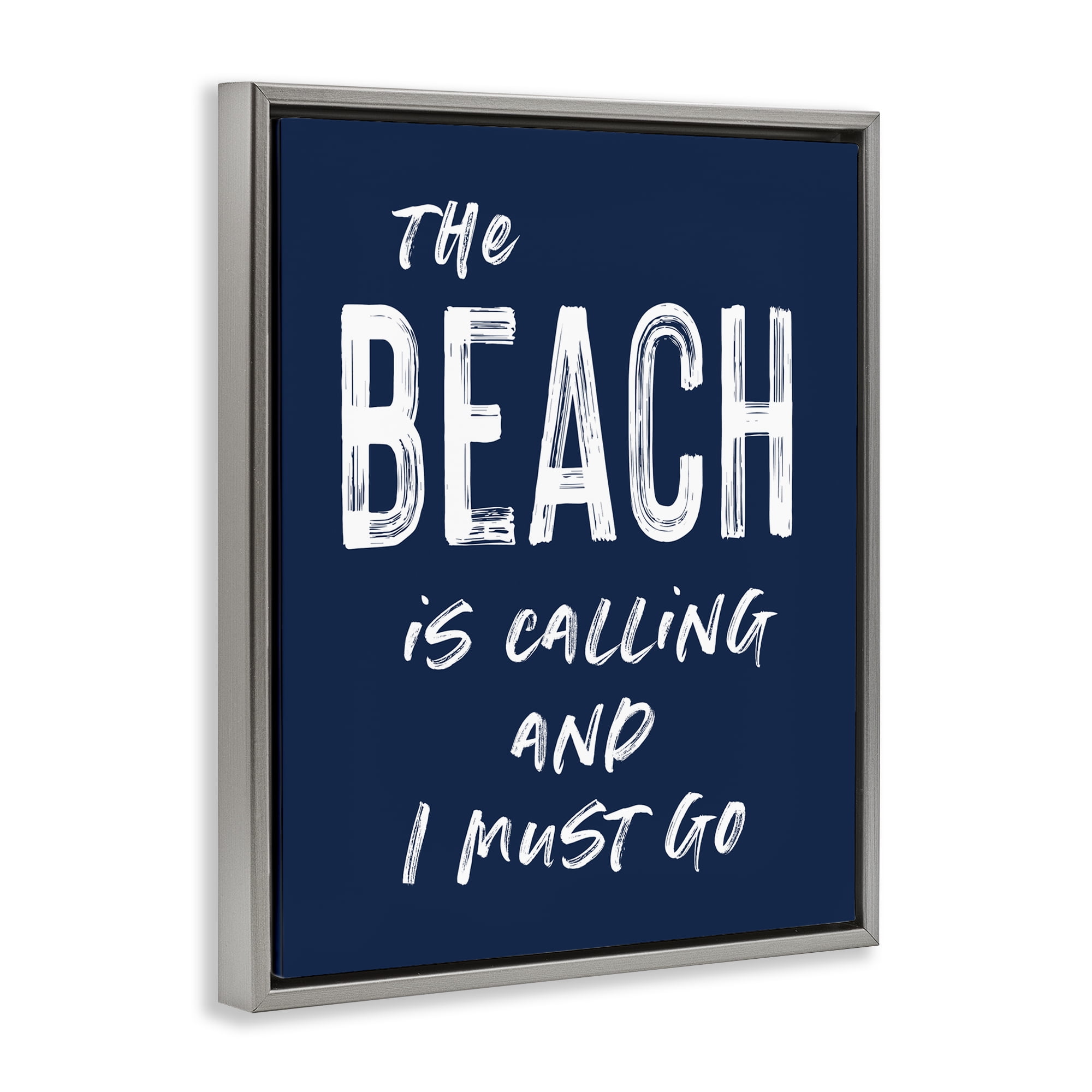 Beach Is Calling Summer Sentiment Gray Framed Floater Canvas Wall Art, design by Lettered and Lined