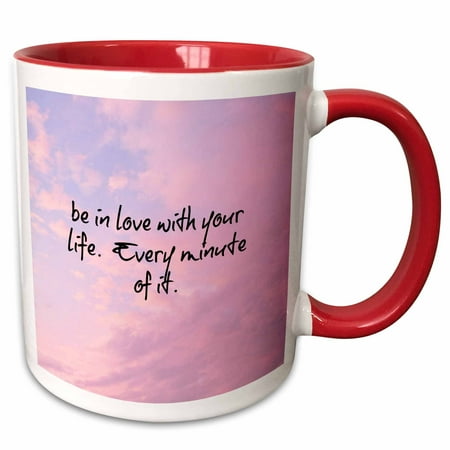 

3dRose be in love with your life every minute of it black lettering - Two Tone Red Mug 11-ounce