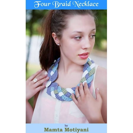 Four Braid Necklace Crochet Pattern - eBook