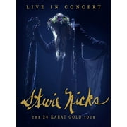 Stevie Nicks: Live in Concert: The 24 Karat Gold Tour (Blu-ray), BMG Rights Managemen, Music & Performance