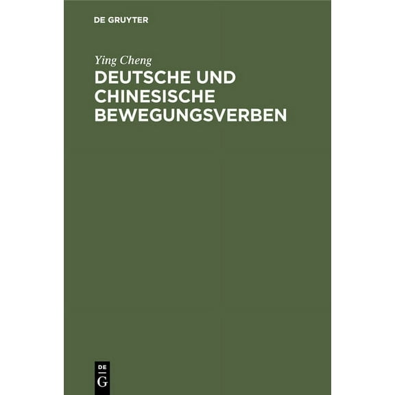 Deutsche und chinesische Bewegungsverben (Hardcover)