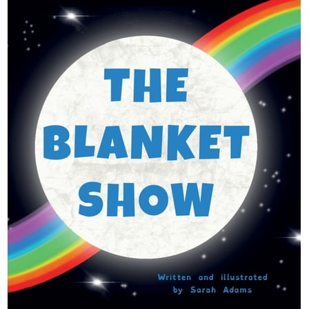 The Blanket Show, (Hardcover)