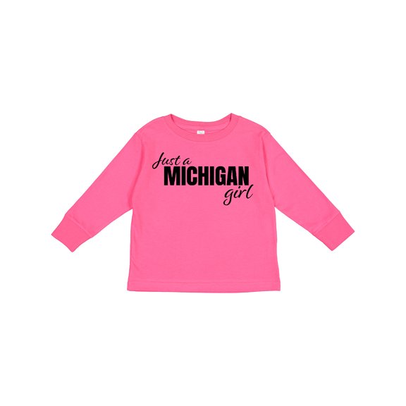 Inktastic Just a Michigan Born and Raised Girls Long Sleeve Toddler T-Shirt