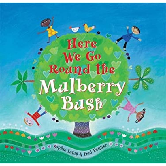 Pre-Owned Here We Go Round the Mulberry Bush (Paperback) 1846861896 9781846861895