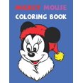 thumbnail image 1 of Mickey Mouse Coloring Book : Best Coloring Book Gift For Kids Ages 4-8 9-12 (Paperback), 1 of 1