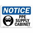 thumbnail image 2 of SignMission OS-NS-D-35-L-17777 OSHA Notice Sign - PPE Supply Cabinet Sign with Symbol, 2 of 4