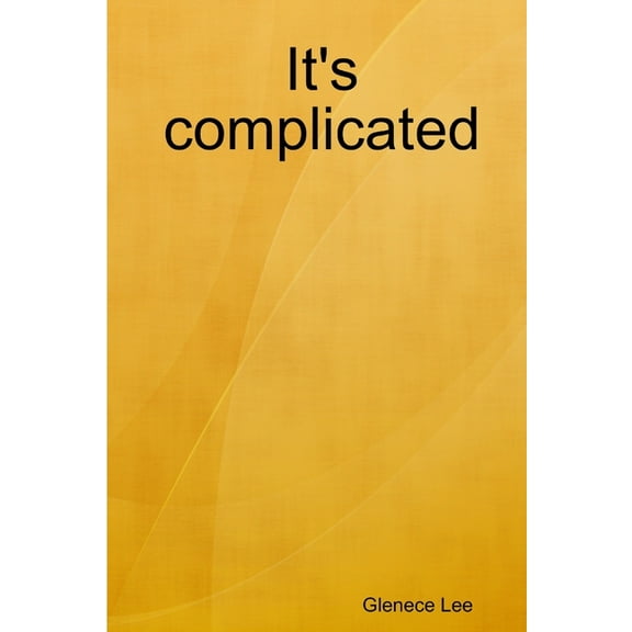 It's complicated, (Paperback)