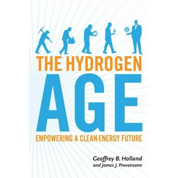 L'âge de l'Hydrogène, Favoriser un Avenir Énergétique Propre