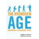 L'âge de l'Hydrogène, Favoriser un Avenir Énergétique Propre – image 1 sur 1