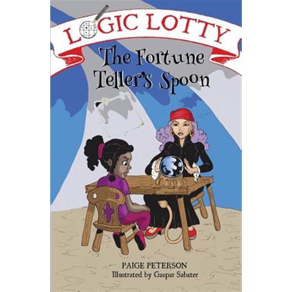Pre-Owned Logic Lotty: The Fortune Teller's Spoon (Paperback)