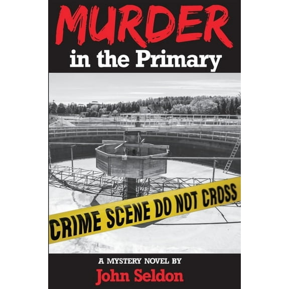 Murder in the Primary, (Paperback)