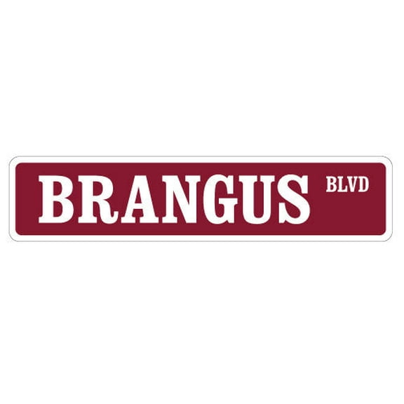 BRANGUS Street Sign cow cattle farmer farm novelty | Indoor/Outdoor | 36" Wide
