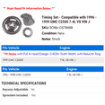 thumbnail image 2 of Timing Set - Compatible with 1996 - 1999 GMC C2500 7.4L V8 VIN J 1997 1998, 2 of 2