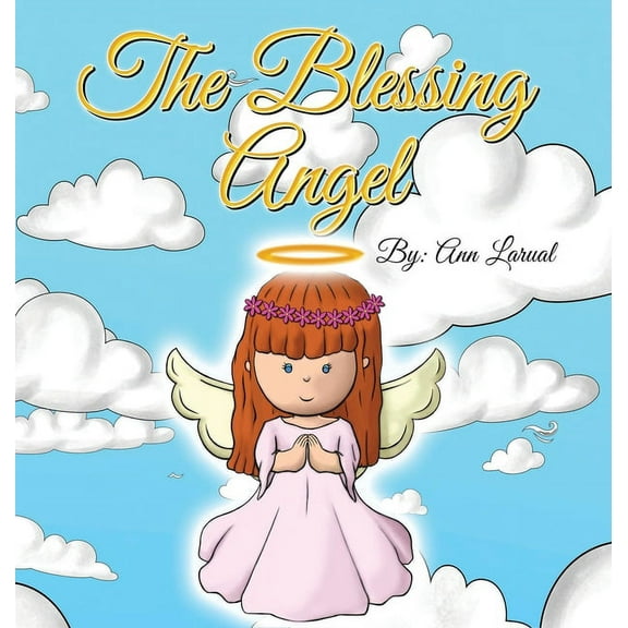 The Blessing Angel (Hardcover)