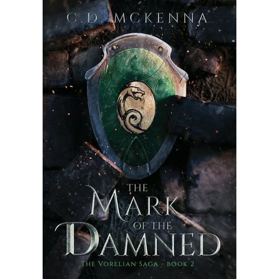 The Mark of the Damned: The Vorelian Saga, (Hardcover)
