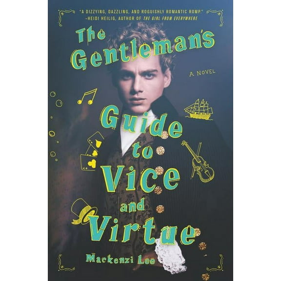The Gentleman's Guide to Vice and Virtue