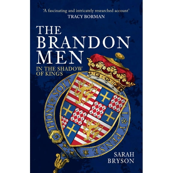 The Brandon Men : In the Shadow of Kings (Paperback)