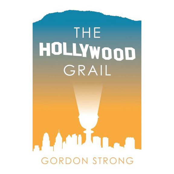 The Hollywood Grail (Paperback)