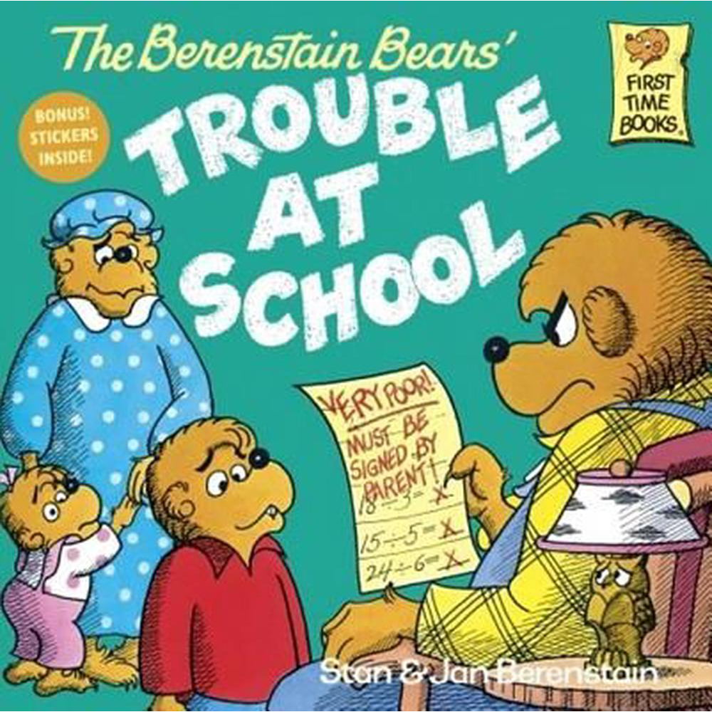 Berenstain Bears 8x8 The Berenstain Bears And The Trouble At School Hardcover