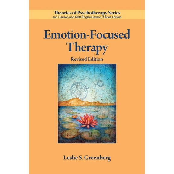 Theories of Psychotherapy Series(r) Emotion-Focused Therapy, (Paperback)