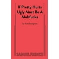 thumbnail image 2 of If Pretty Hurts Ugly Must Be a Muhfucka, (Paperback), 2 of 3